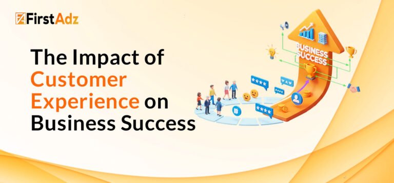 The Impact Customer Experience on Business Success