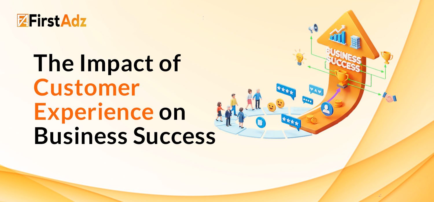 The Impact Customer Experience on Business Success
